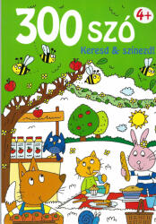300 szó - Keresd és színezd 4+ (ISBN: 9786155566202)