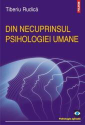 Din necuprinsul psihologiei umane (ISBN: 9789734677719)