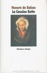 Honoré de Balzac: Honoré de Balzac: La Cousine Bette (ISBN: 9782211220163)