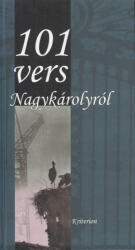 101 vers Nagykárolyról (2019)