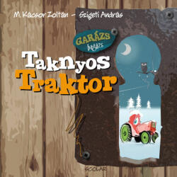 Taknyos Traktor - Garázs Bagázs 2 (2019)