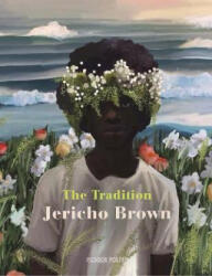 Tradition - BROWN JERICHO (ISBN: 9781529020472)