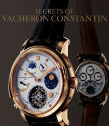 Secrets of Vacheron Constantin - Domenique Flechon (ISBN: 9782080305022)