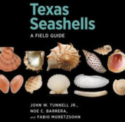 Texas Seashells: A Field Guide (ISBN: 9781623491673)