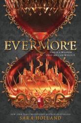 Evermore - Sara Holland (ISBN: 9780062905925)