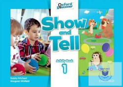 Show and Tell: Level 1: Activity Book - Gabby Pritchard (ISBN: 9780194779029)