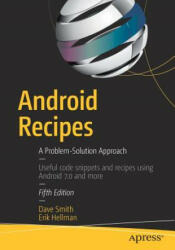 Android Recipes - Dave Smith, Erik Hellman (ISBN: 9781484222584)