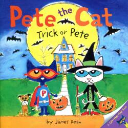 Pete the Cat: Trick or Pete (ISBN: 9780062198709)