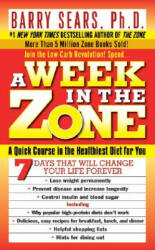 Week in the Zone - Barry Sears (ISBN: 9780061030833)