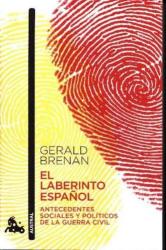 El laberinto español - Gerald Brenan (ISBN: 9788408164678)