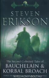Second Collected Tales of Bauchelain & Korbal Broach - Steven Erikson (ISBN: 9780553824384)