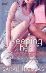 Keeping Her Secret - Sarah Nicholas (ISBN: 9781535389174)