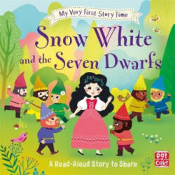 My Very First Story Time: Snow White and the Seven Dwarfs - Ronne Randall, Pat-a-Cake (ISBN: 9781526381415)