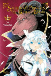 Sacrificial Princess & the King of Beasts, Vol. 1 - Yu Tomofuji (ISBN: 9780316480987)