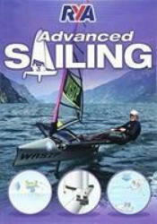 RYA Advanced Sailing - ROB GIBSON (ISBN: 9781910017098)