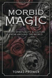 Morbid Magic - Tomas Prower (ISBN: 9780738760612)
