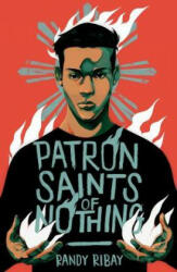 Patron Saints of Nothing - Randy Ribay (ISBN: 9781788951548)