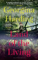 Land of the Living - Georgina Harding (ISBN: 9781408896228)