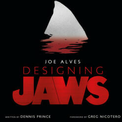 Joe Alves: Designing Jaws - Dennis Prince (ISBN: 9781789091014)