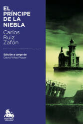 El principe de la niebla - Carlos Ruiz Zafon (ISBN: 9788408186762)
