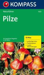 1103. Pilze természetjáró könyv Naturführer (2009)