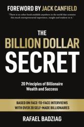 Billion Dollar Secret - BADZIAG RAFAEL (ISBN: 9781784521639)