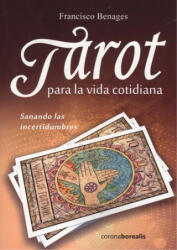 TAROT VIDA COTIDIANA - FRANCISCO BENAGES (ISBN: 9788494510595)