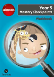 Abacus Mastery Checkpoints Workbook Year 5 / P6 - Merttens, Ruth, BA, MED, Jon Kurta, Jennie Kerwin (ISBN: 9781292277356)