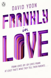 Frankly in Love - David Yoon (ISBN: 9780241373439)