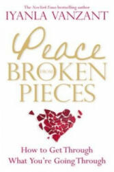 Peace From Broken Pieces - Iyanla Vanzant (2011)