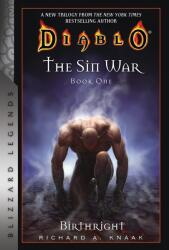 Diablo: The Sin War Book One: Birthright: Blizzard Legends (ISBN: 9781945683473)