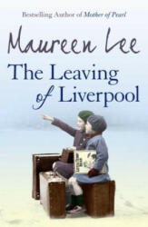 Leaving Of Liverpool - Maureen Lee (2008)