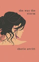 She Was the Storm (ISBN: 9781728631097)