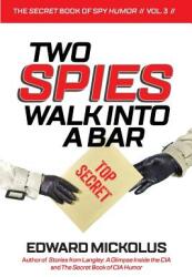 Two Spies Walk Into A Bar (ISBN: 9781949173017)
