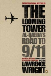 Looming Tower - Lawrence Wright (2007)