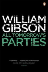 All Tomorrow's Parties - William Gibson (2011)