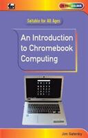 Introduction to Chromebook Computing (2019)