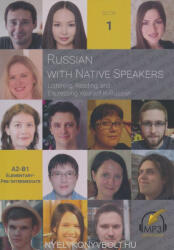 Matthew Aldrich, Oksana Baranova: Russian with Native Speakers: Listening, Reading, and Expressing Yourself in Russian (ISBN: 9781949650013)