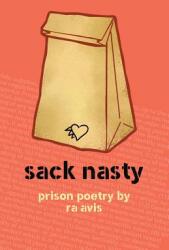 Sack Nasty: Prison Poetry (ISBN: 9781945681042)