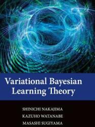 Variational Bayesian Learning Theory (2019)