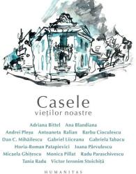 Casele vietilor noastre - Editia a II-a (ISBN: 9789735063597)
