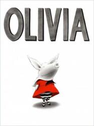 Olivia. Editie cartonata - Ian Falconer (ISBN: 9786067885095)