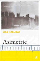 Asimetric - Lisa Halliday (ISBN: 9786064401885)