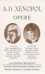A. D. Xenopol. Opere (Vol. I+II) Studii (ISBN: 2055000363639)