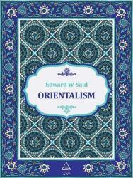 Orientalism - Edward W. Said (ISBN: 9786067106039)