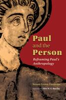 Paul and the Person: Reframing Paul's Anthropology (ISBN: 9780802868961)