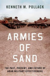 Armies of Sand - Pollack, Kenneth (ISBN: 9780190906962)