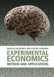 Experimental Economics - Nicolas Jacquemet, L'Haridon, Olivier (ISBN: 9781107629776)