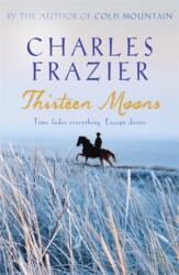 Thirteen Moons (2007)