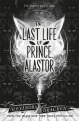 Prosper Redding: The Last Life of Prince Alastor - Alexandra Bracken (ISBN: 9781786540638)